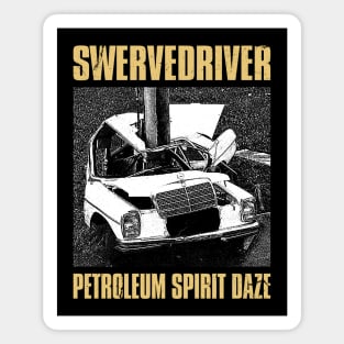 Swervedriver - Petroleum Fanmade Magnet